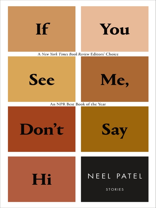 Title details for If You See Me, Don't Say Hi by Neel Patel - Available